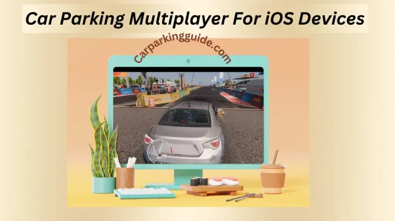 Car parking multiplayer for iOS